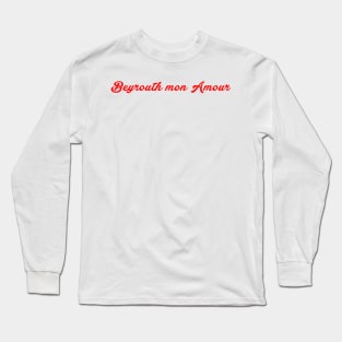 Beyrouth mon amour Long Sleeve T-Shirt